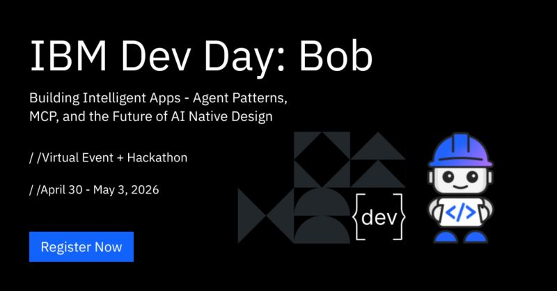IBM Dev Day: Bob hackathon event banner